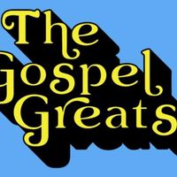 The Gospel Greats by Featuring The Wilbanks