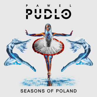 Pawel Pudlo - Seasons of Poland - album cover