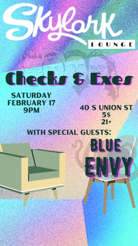 Checks and Exes / Blue Envy