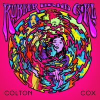 Rubber Band Girl by Colton Cox