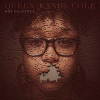 Due Diligence by Queen Kandi Cole