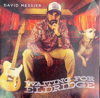 David Messier, "Waiting For Eldridge". Dave Madden, keys. 2016
