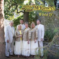 "What If" by  The McKameys