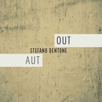 AUT/OUT by Stefano Dentone