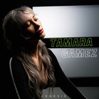 Genesis by Tamara Gamez