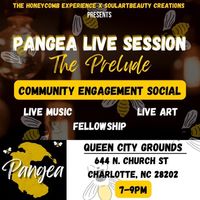 Reasons Brown & The Honeycomb Experience x Soulart Beauty Creations Presents: Pangea Live Sessions - The Prelude