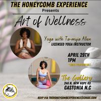 Reasons Brown & The Honeycomb Experience Presents: Art of Wellness