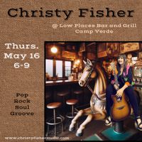 Christy Fisher @ Low Places Bar and Grill 
