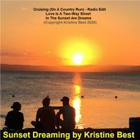Sunset Dreaming by Kristine Best