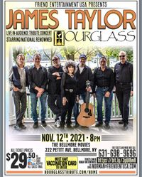 Friend Entertaintainment Presents Hourglass James Taylor Tribute