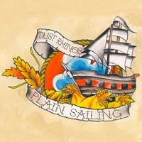Plain Sailing ep by Dust Rhinos