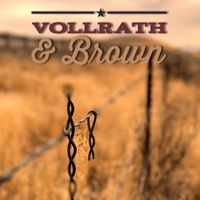 Vollrath & Brown by Calvin Vollrath & Virgil Brown