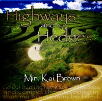 Highways and Hedges: CD