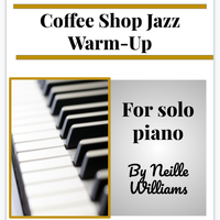 Coffee Shop Jazz Warm-Up by nwilliamscreative
