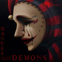 Dances With Demons by 99 Bears