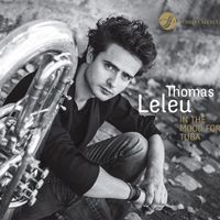 In the mood for tuba by Thomas Leleu
