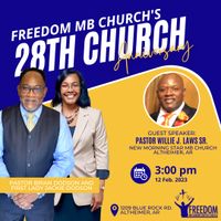 Freedom MB Church's 28th Church Anniversary