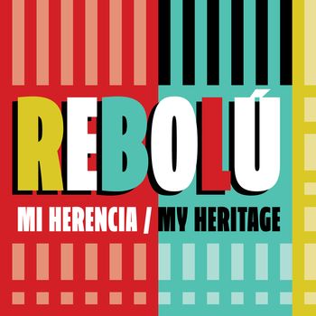 Mi Herencia/ My Heritage
