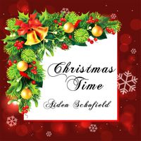 Christmas Time by Aiden Schofield (2017)