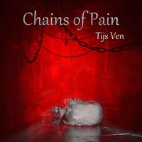 Chains of Pain by Tijs Ven