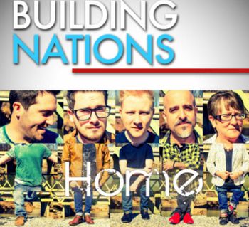NEW!!! Building Nations Band
