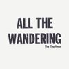 All The Wandering / 2014 CD HARD COPY