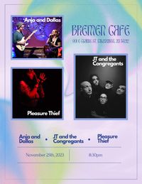 An Evening of the Finest Music: JT & the Congregants at Bremen Cafe