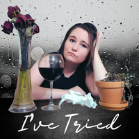 I've Tried by Emily Whitcomb