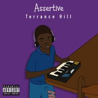Assertive by Terrance Hill