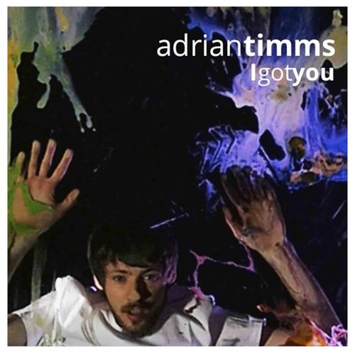 Portada I Got You Adrian Timms musica