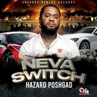 Neva Switch by Hazard Poshgad