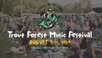 Trout Forest Music Festival