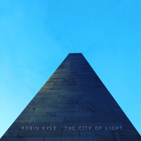 The City of Light by Robin Kyle