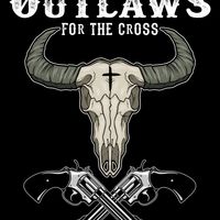 Official Outlaws For The Cross T-Shirt
