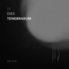 LII Dies Tenebrarum by Batu Sener