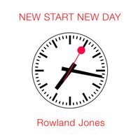 New Start New Day by Rowland Jones