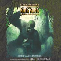 PETER JACKSON'S KING KONG (Original Video Game Soundtrack) by Chance Thomas