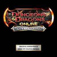 Dungeons & Dragons Online: Menace of the Underdark by Chance Thomas
