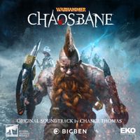 WARHAMMER: CHAOSBANE (Original Video Game Soundtrack) by Chance Thomas