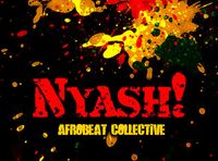 with Nyash! Afrobeat Collective