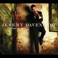 We'll Dance 'Til Dawn by Jeremy Davenport