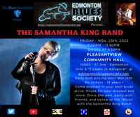 SINGLE TICKETS - The Samantha King Blues Show/Dance