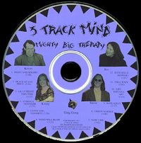 3 Track Mind "Mighty Big Therapy"  DOWNLOAD ONLY (See "MP3's from US page)