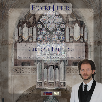 2023 Album - Egbert Juffer: Organ Works Vol. 2