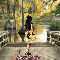 Pass It On by Lisa Marie Nicole