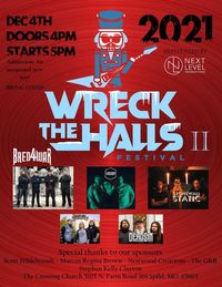 Wreck The Halls w/Bred 4 War, Theody, and more
