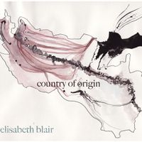 Country of Origin by Elisabeth Blair