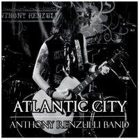 Atlantic City (Single) by Anthony Renzulli Band