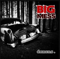 Demons: Big Mess