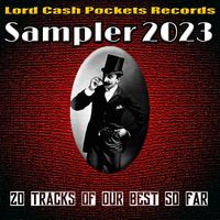 Sampler 2023 by Lord Cash Pockets Records